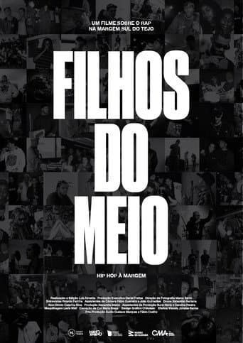 Poster for Filhos do Meio – South Side Hip Hop Stories