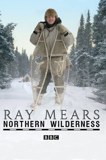 Poster for Ray Mears' Northern Wilderness