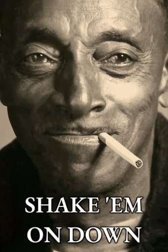Poster for Shake 'Em On Down