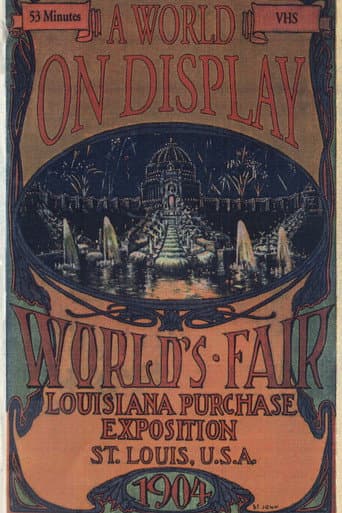 Poster for A World on Display: The St. Louis World's Fair of 1904