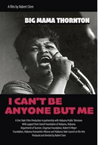 Poster for Big Mama Thornton: I Can’t Be Anyone But Me