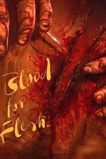 Poster for Blood for Flesh