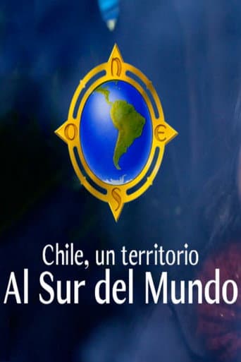 Poster for Chile: Un territorio al sur del mundo