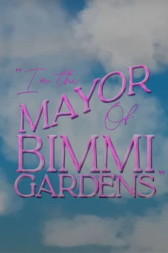 Poster for I'm the Mayor of Bimmi Gardens