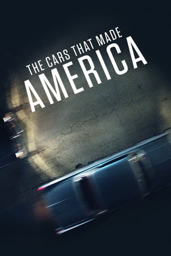 Poster for The Cars That Made America