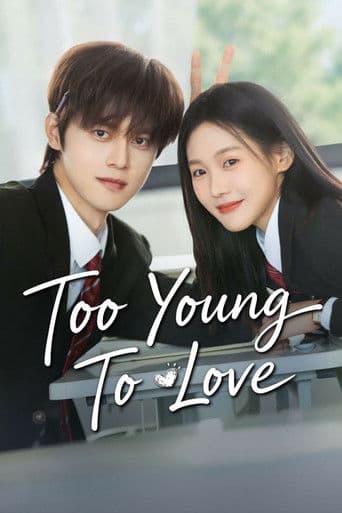Poster for Too Young To Love