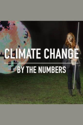 Poster for Climate Change By The Numbers