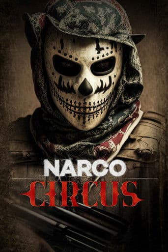Poster for Narco Circus