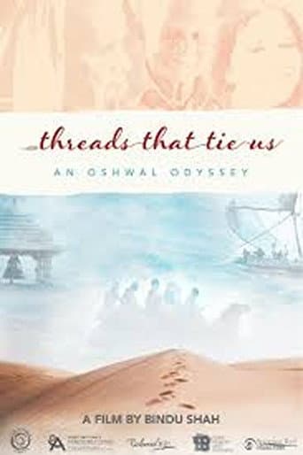 Poster for Threads That Tie Us: An Oshwal Odyssey