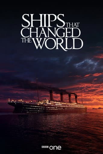 Poster for Ships That Changed The World