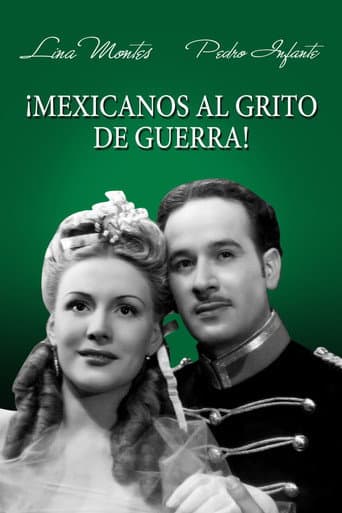 Poster for Mexicanos al Grito de Guerra