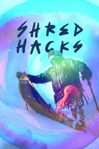 Poster for Shred Hacks