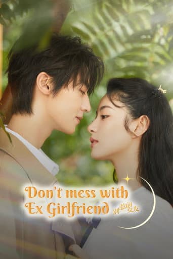 Poster for Don't Mess With EX-Girlfriend