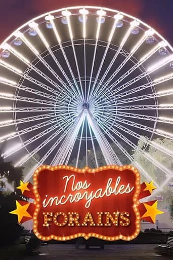 Poster for Nos incroyables forains