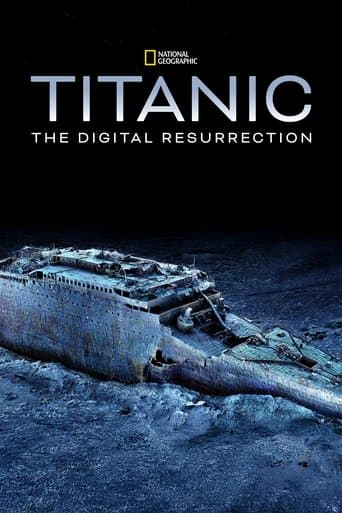 Poster for Titanic: The Digital Resurrection