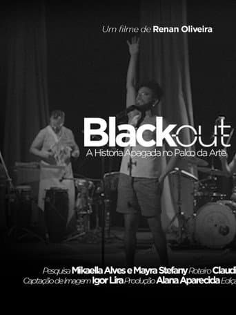 Poster for Black Out - A História Apagada no Palco da Arte
