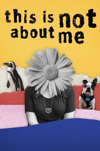 Poster for This Is Not About Me