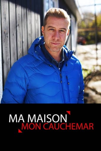 Poster for Ma maison, mon cauchemar