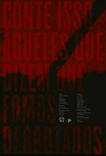 Poster for Tell This to Those Who Say We've Been Defeated