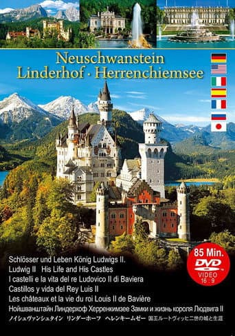 Poster for Neuschwanstein Linderhof Herrenchiemsee Castles and Life of King Ludwig II