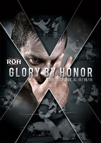 Poster for ROH: Glory By Honor X