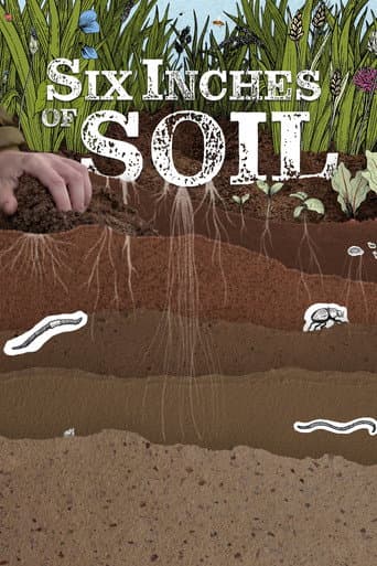 Poster for Six Inches of Soil
