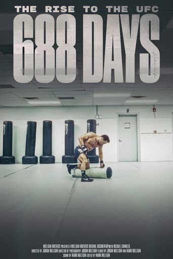 Poster for 688 Days - The Rise to the UFC