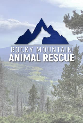 Poster for Rocky Mountain Animal Rescue