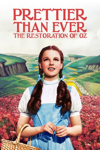 Poster for Prettier Than Ever: The Restoration of Oz