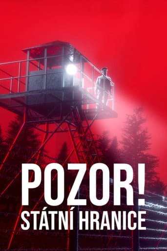 Poster for Pozor! Státní hranice
