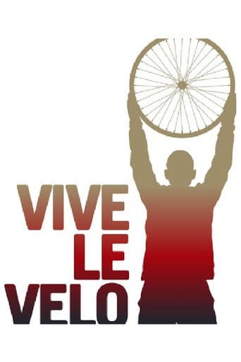 Poster for Vive Le Velo