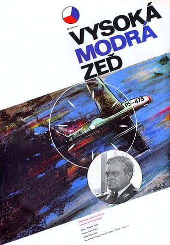 Poster for Vysoká modrá zeď
