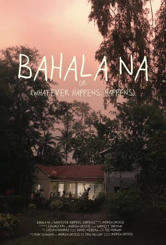 Poster for Bahala Na