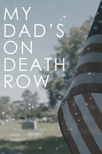 Poster for My Dad's on Death Row