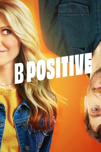Poster for B Positive