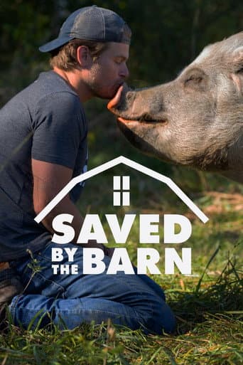 Poster for Saved By The Barn