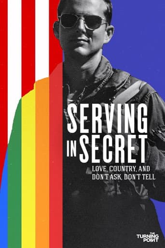 Poster for Serving in Secret: Love, Country, and Don't Ask, Don't Tell