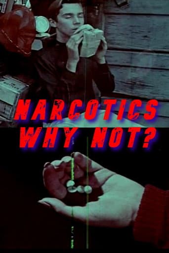 Poster for Narcotics, Why Not?