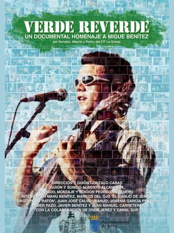 Poster for VERDE REVERDE – Un documental homenaje a Migue Benítez