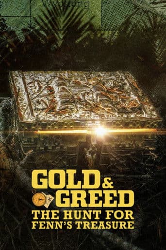Poster for Gold & Greed: The Hunt for Fenn's Treasure