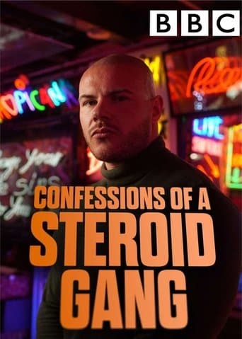 Poster for Confessions of a Steroid Gang