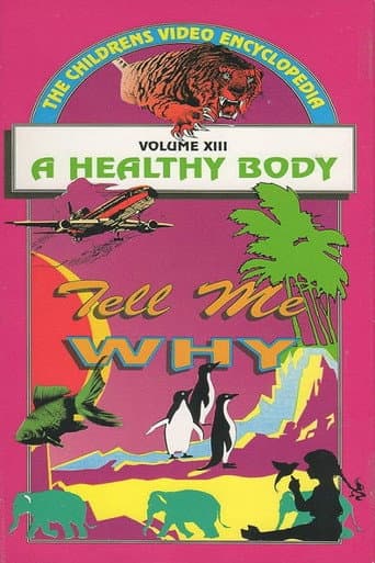 Poster for Tell Me Why: A Healthy Body