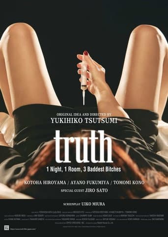 Poster for truth: 1 Night, 1 Room, 3 Baddest Bitches