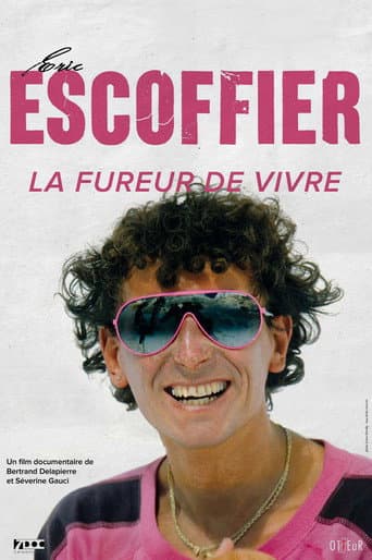 Poster for Eric Escoffier, la Fureur de Vivre
