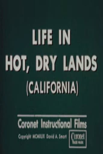 Poster for Life in Hot, Dry Lands (California)