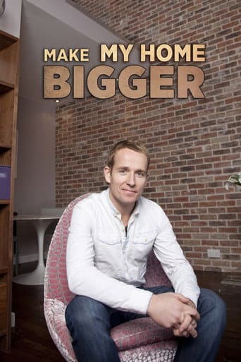Poster for Make My Home Bigger