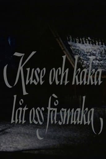 Poster for Kuse och kaka, låt oss få smaka