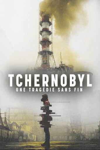 Poster for Tchernobyl, une tragédie sans fin