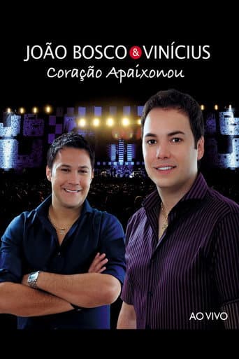 Poster for João Bosco & Vinicius  - Coração Apaixonou - Ao Vivo