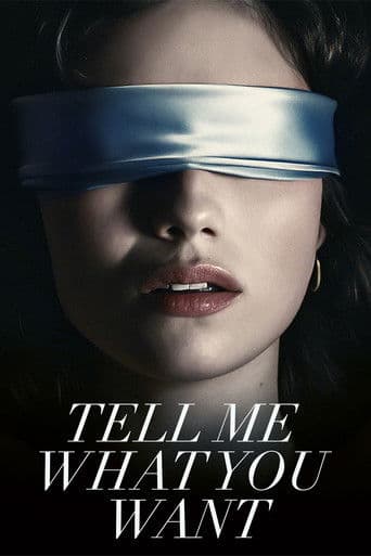 Poster for Tell Me What You Want